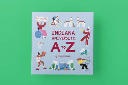 Indiana University A to Z Children’s Book | Indiana Hoosiers