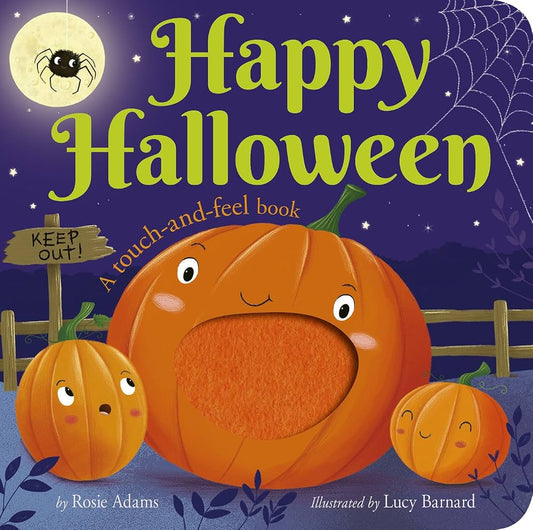 Happy Halloween Touch and Feel Book